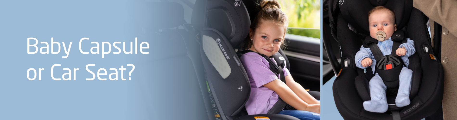 Baby Capsule or Car Seat?